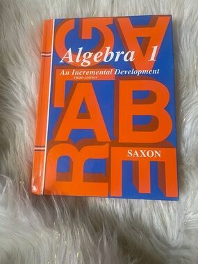 Saxon Algebra 1 Textbook - Bright Blue & Orange Cover